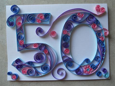 Quilled 50th Birthday Card Paper Quilling For Beginners Quilling