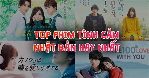 20 Phim Tình Cảm Nhật Bản Hay Nhất Không Thể Bỏ Qua Trường Thpt Vĩnh