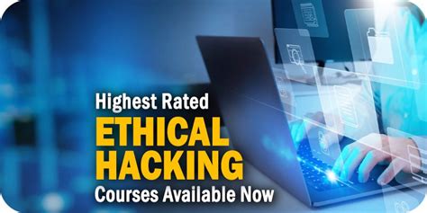 The Highest Rated Ethical Hacking Courses Available Now