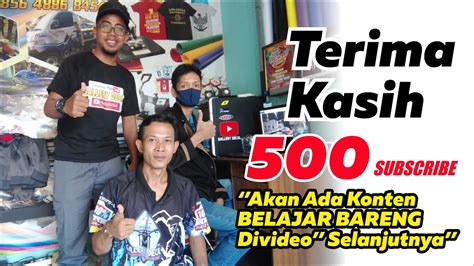 Here are 3 possible meanings. 500 Subscriber Terima Kasih Banyak, Buat Konsumen dan ...