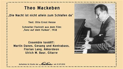 Abone ol abonelik abone olundu abone olundu. Theo Mackeben - Die Nacht ist nicht allein zum Schlafen da ...