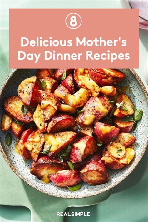 8 Delicious Mothers Day Dinner Recipes In 2021 Mothers Day Dinner Dinner Recipes Dinner
