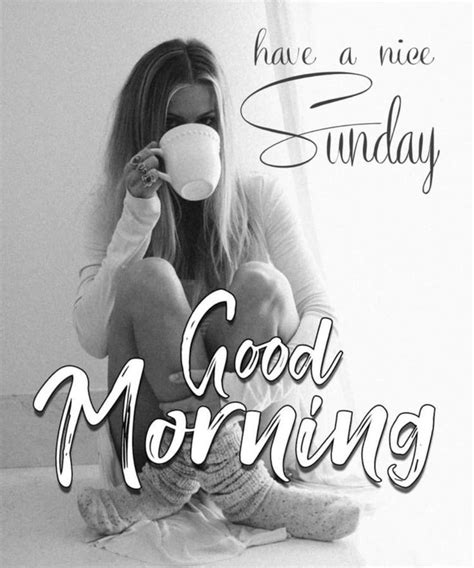 Pin By Karen Wallace On Good Morning Good Morning Happy Sunday Sunday Quotes Happy Sunday Quotes