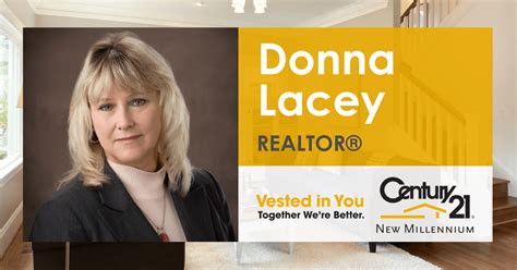 Donna Lacey Realtor Century 21 New Millennium