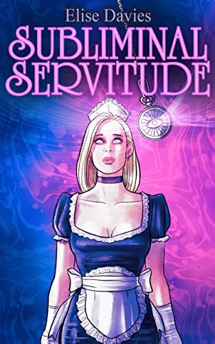 subliminal servitude mother and daughter enslaved by a lesbian sexual predator ebook davies