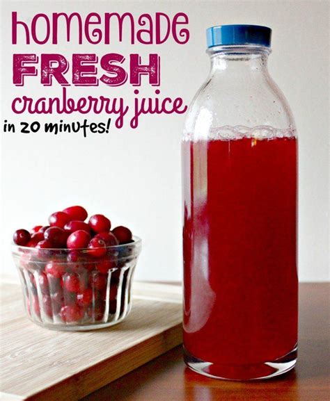 Easy Homemade Fresh Cranberry Juice In 20 Minutes Recipe Cranberry