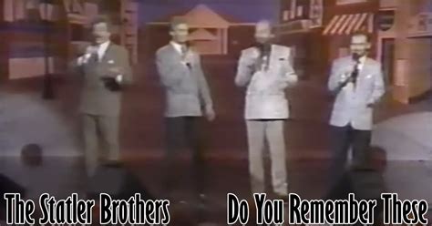 The Statler Brothers Do You Remember These