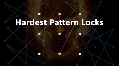 18 Hardest Pattern Lock Ideas For Android Phone And Tab