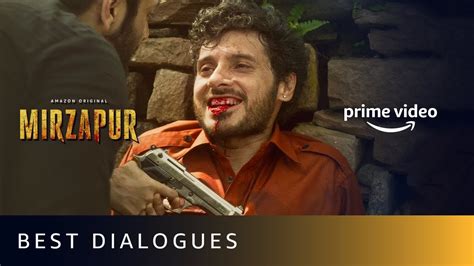 First And Last Dialogues Of Mirzapur Characters Amazon Prime Video