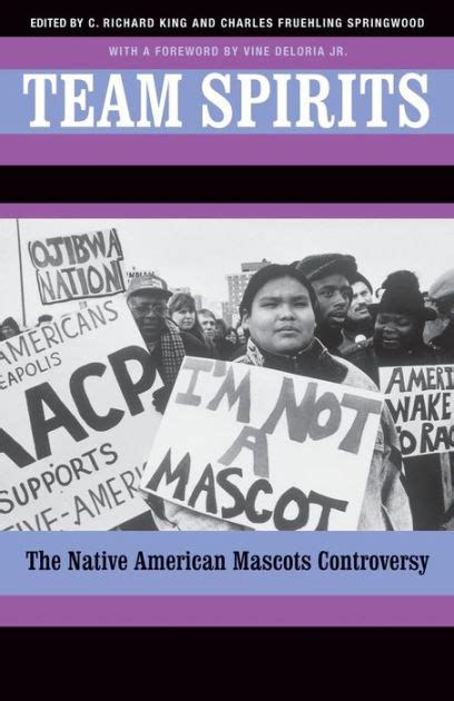 Team Spirits The Native American Mascots Controversy By C Richard