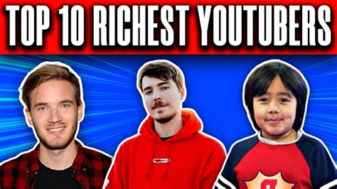 Top 10 Richest Youtubers 2020 Pewdiepie Logan Paul Markiplier Dantdm Lily Singh Youtube