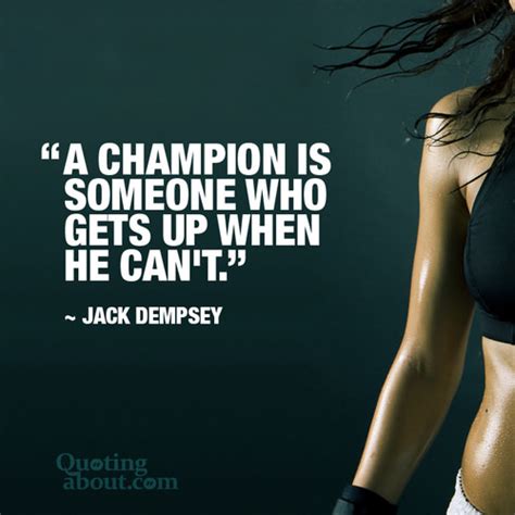 runner things 1730 a champion is someone who gets up when he can t jack dempsey