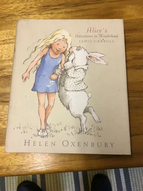 alices adventures in wonderland by lewis carroll illustrated by helen oxenbury for sale