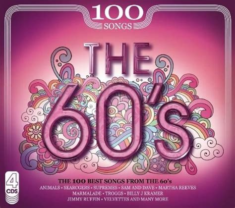 100 Songs The 60 S [audio Cd] 100 Songs The 60 S Music