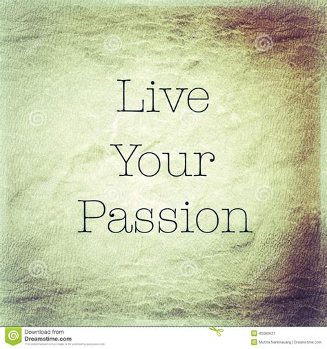 Live Your Passion Inspirational Quotation Stock Illustration