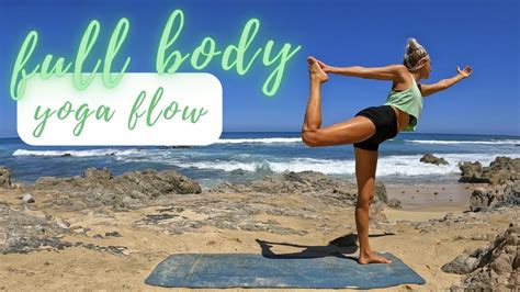 Yoga To Fully And Mindfully Connect With Your Body Min Intermediate Yoga Flow Minimal
