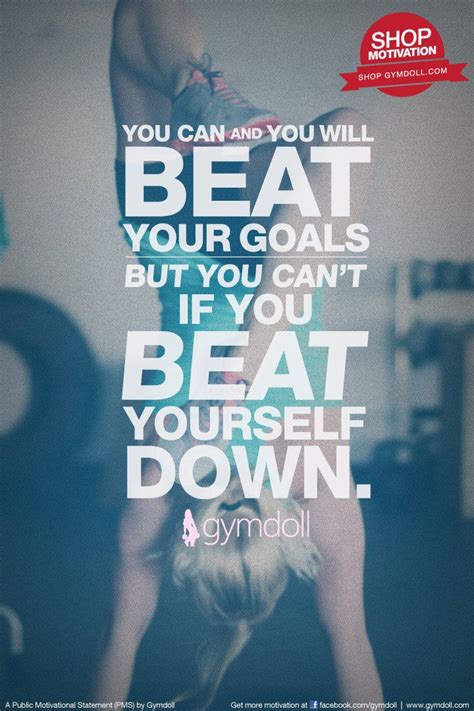 A Gymdoll Public Motivational Statement Pms Fitness Inspiration