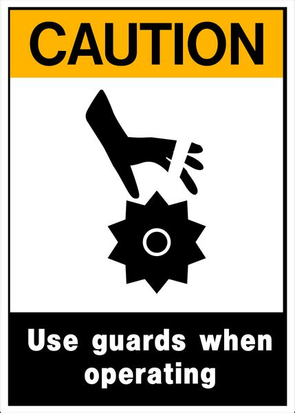 Caution Guard Use Western Safety Sign
