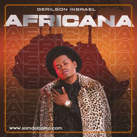 For your search query gerilson insrael africana video música 2021 mp3 we. Gerilson Insrael - Africana | Baixar mp3