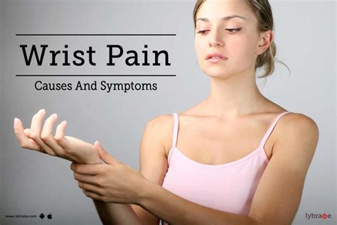 Wrist Pain Causes And Symptoms By Dr Suresh Chhatwani Lybrate