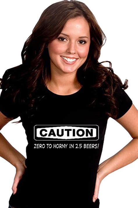 Caution Zero To Horny Girls T Shirt Bewild