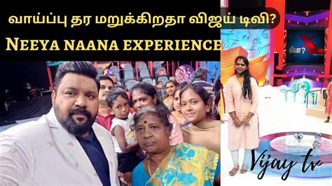 My Neeya Naana Experience Vijay Tv Youtube