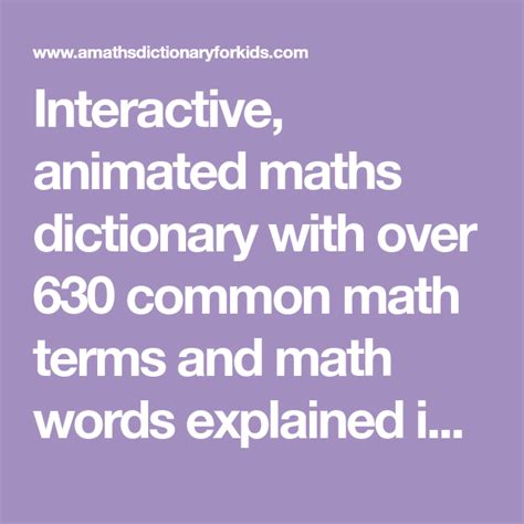 Interactive Animated Maths Dictionary With Over 630 Common Math Terms