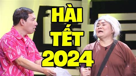 Hài Tết 2022 Mới Nhất Tiểu Phẩm Hài Xuân Hinh Xuân Bắc Quang Thắng