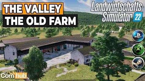 Ls22 Maps The Valley The Old Farm Ls22 Mapvorstellung Youtube