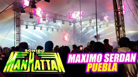 ⛔ Asi Se Presento ⛔ Sonido Manhattan ⛔ En Maximo Serdan Puebla Xv AÑos