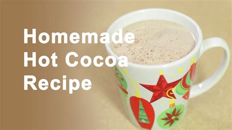Homemade Hot Cocoa Recipe Youtube