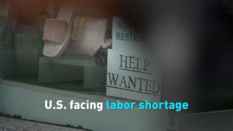U.S. facing labor shortage - CGTN