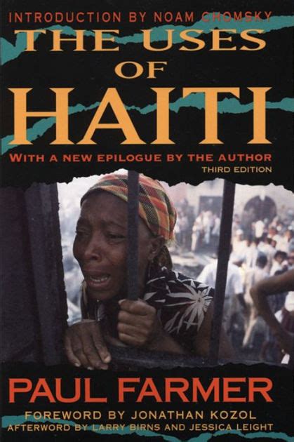 The Uses Of Haiti 3rd Edition Edition 3 By Paul Farmer