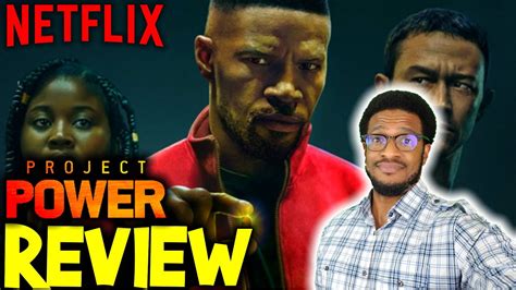 Project Power Movie Review Netflix Youtube