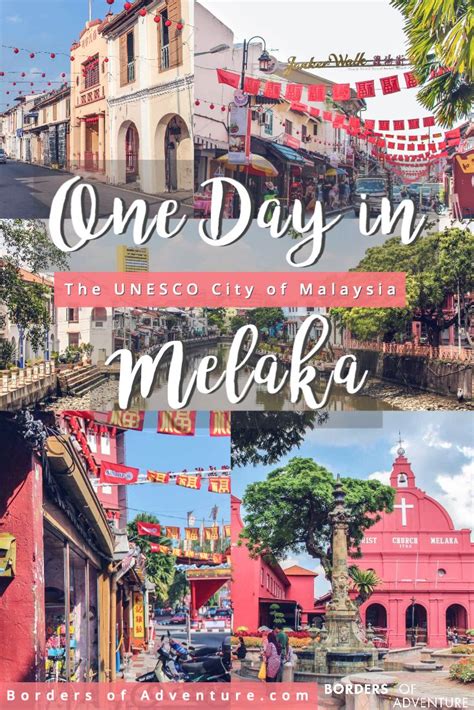 What To Do In Melaka The World Heritage Site Of Malaysia Malaysia