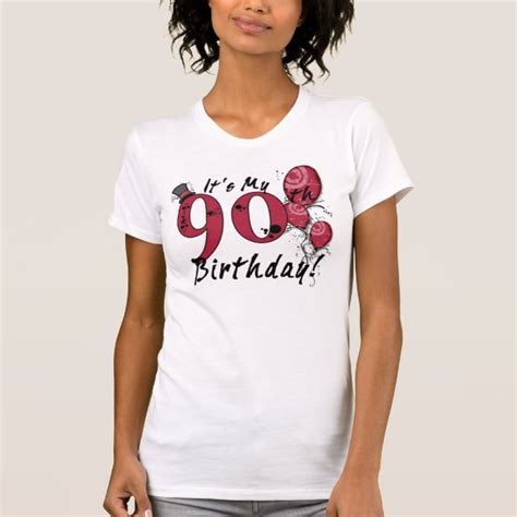 90th Birthday T Shirts 90th Birthday T Shirt Designs Zazzle