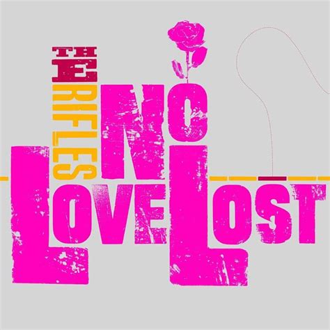 The Rifles No Love Lost Reissue Remastered Reviews Album Of
