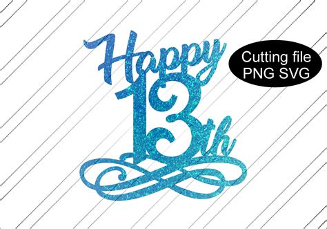 Happy 13th SVG cake topper. 13th birthday svg. 13th birthday | Etsy in 2021 | 13 birthday cake 