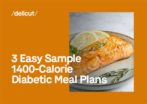 3 Easy Sample 1400 Calorie Diabetic Meal Plans