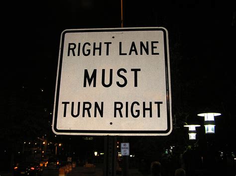 Sign Right Lane Must Turn Right Chattanooga Tennessee Flickr