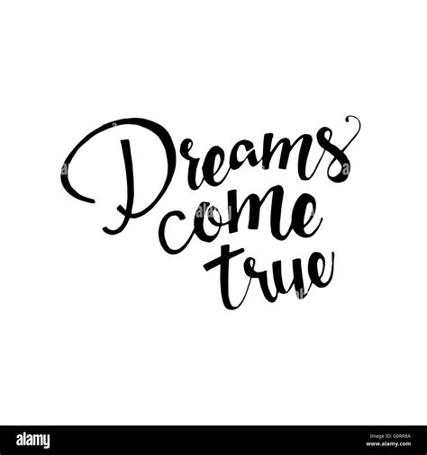 Dreams Come True Quotes