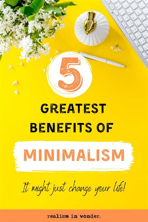 5 Greatest Benefits Of Minimalism Minimalist Lifestyle Minimalist