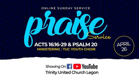 Trinity United Church Special Praise Service Youtube
