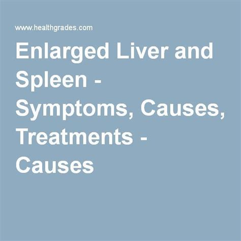 Enlarged Liver And Spleen Symptoms Causes Treatments Causes