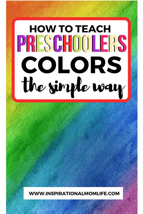 How To Teach Primary Colors To Preschoolers Inspirational Mom Life