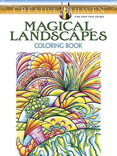 Creative Haven Magical Landscapes Coloring Book Adult Coloring