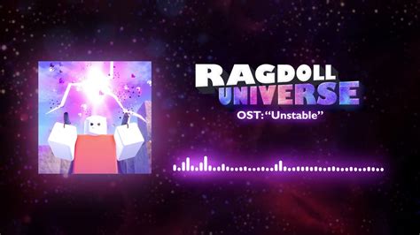 Ragdoll Universe Ost Unstable 2021 Youtube