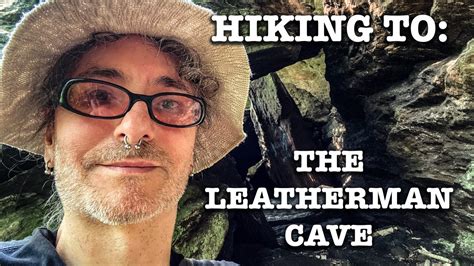 Hiking To The Leatherman Cave In Watertown Connecticut Youtube