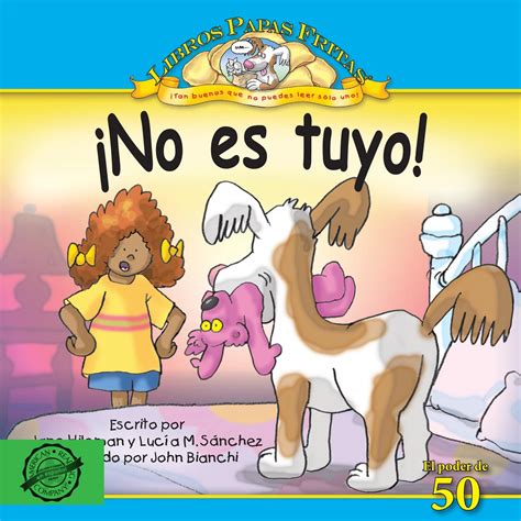 ¡no Es Tuyo By Jane Hileman Lucía M Sánchez 9781593019839