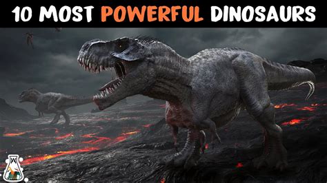 10 Strongest Dinosaurs That Ever Lived Youtube